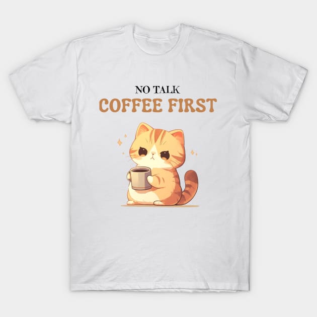 No Talkie Before Coffee - Grumpy Cat Needs Caffeine T-Shirt by Eine Creations